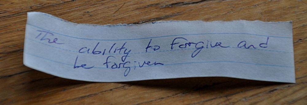 "the ability to forgive and be forgiven"